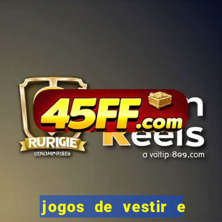 jogos de vestir e maquiar 360